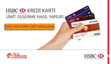 hsbc kredi karti limit dusurme nasil yapilir 2