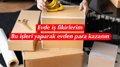 evde iş fikirleri